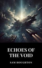 Echoes of the Void