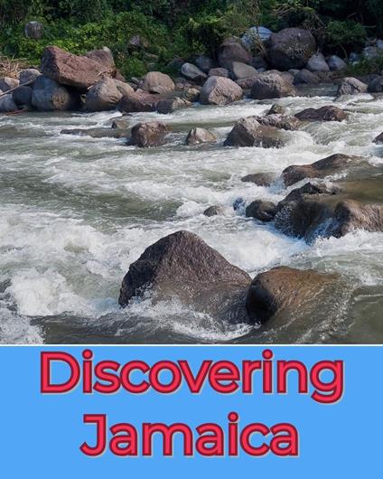 Discovering Jamaica