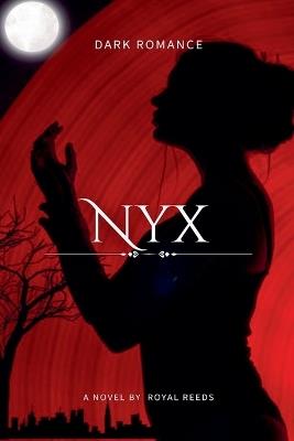 Nyx: Dark Romance - Royal Reeds - cover