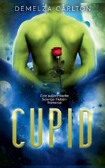 Cupid: Eine außerirdische Science-Fiction-Romanze