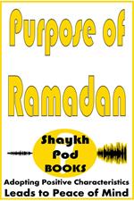Purpose of Ramadan