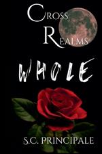 CrossRealms: Whole
