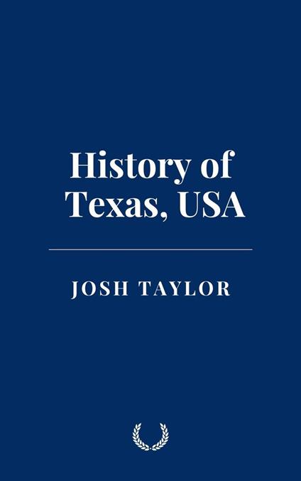 History of Texas, USA