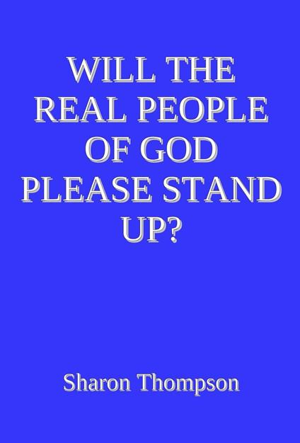 Will the Real People of God Please Stand Up?