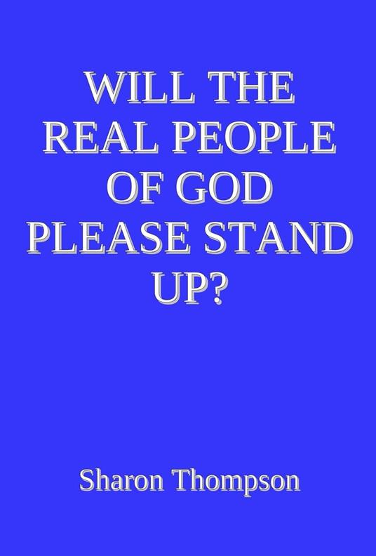 Will the Real People of God Please Stand Up?