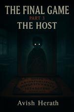 The Final Game: Part 3 (The last part)