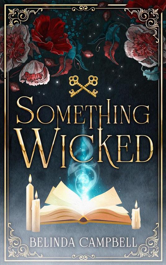 Something Wicked - Belinda Campbell - ebook