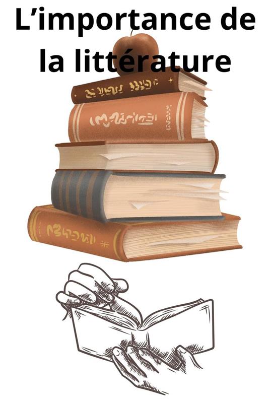 L'importance de la littérature - Christine Hochet - ebook