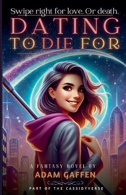 Dating to Die For - Adam Gaffen - cover