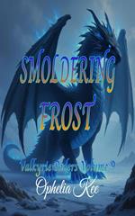 Smoldering Frost