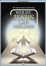 Wer ist Jesus laut Muslimen?