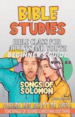 Bible Class for Adults and Youth: Beginner's Guide: Songs of Solomon