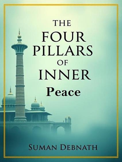 The Four Pillars of Inner Peace