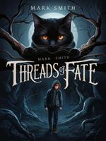 Threads Of Fate