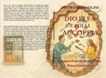 Dio li fa e poi li accoppia