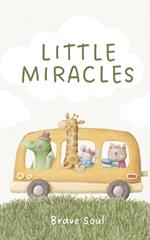 Little Miracles