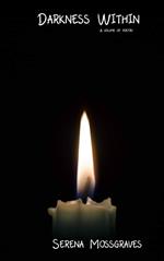 Darkness Within
