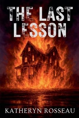 The Last Lesson - Katheryn Rosseau - cover