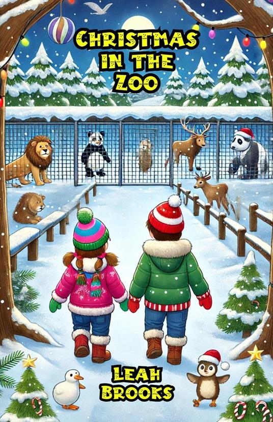 Christmas in the Zoo - Leah Brooks - ebook