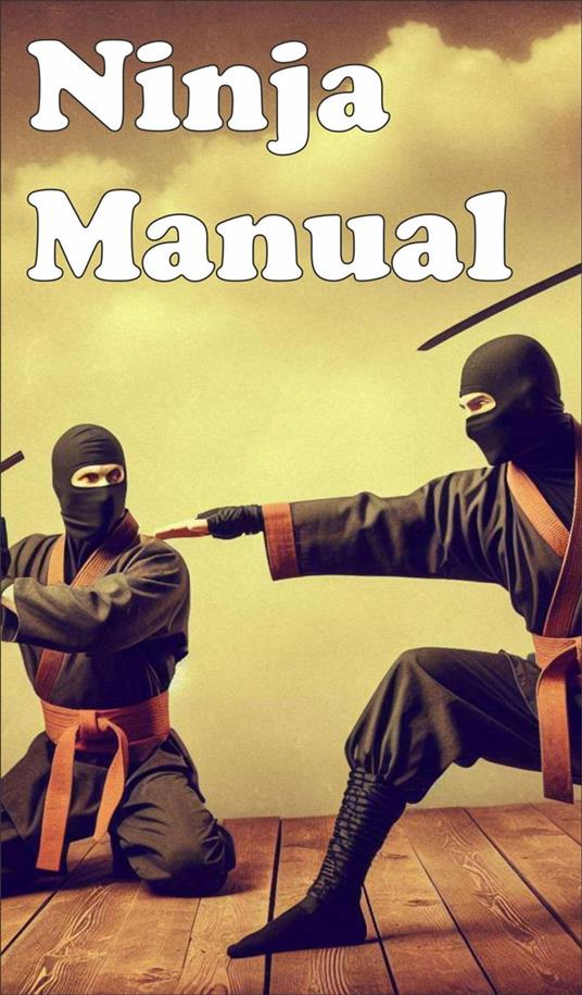 Ninja Manual