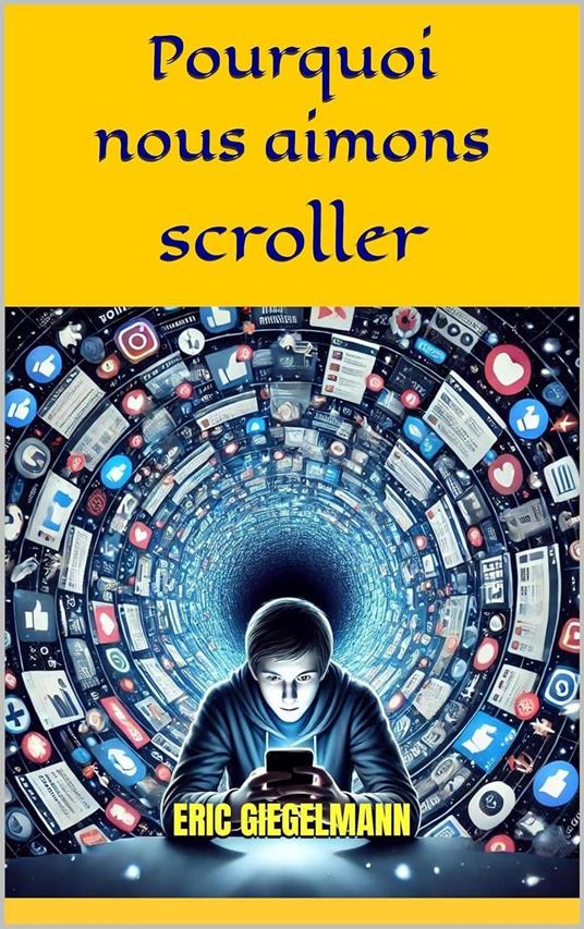 Pourquoi nous aimons scroller