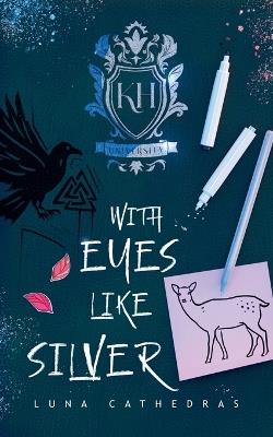 With Eyes Like Silver - Luna Cathedras - cover