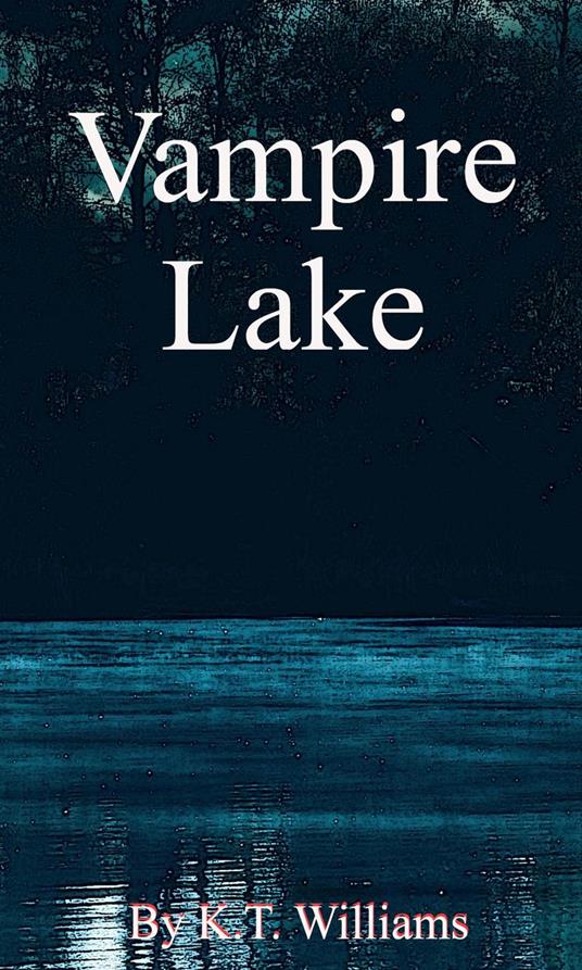 Vampire Lake