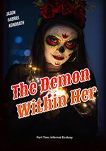 The Demon Within Her