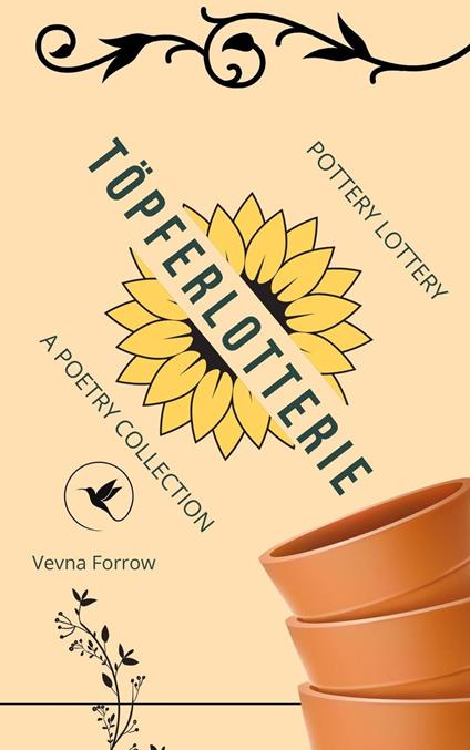 Pottery Lottery [A Poetry Collection]: Clay Sculpting All Day - Vevna Forrow - ebook