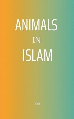 Animals in Islam - Maa - cover