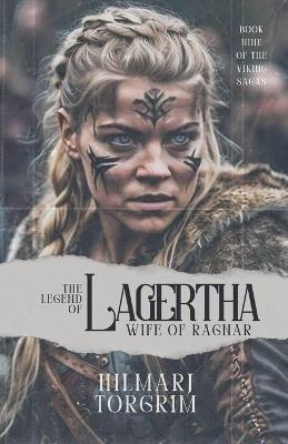 The Legend of Lagertha: Wife of Ragnar - Hilmarj Torgrim - cover
