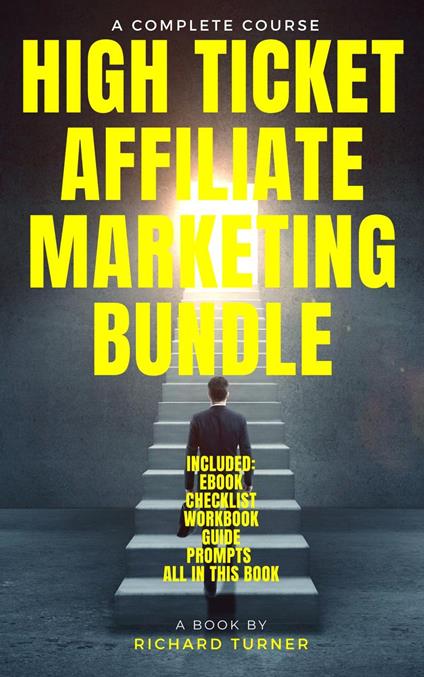 High Ticket Affiliate Marketing Bundle