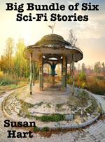 Big Bundle of Six Sci-Fi Stories