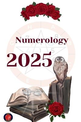 Numerology 2025 - Alina Rubi - cover
