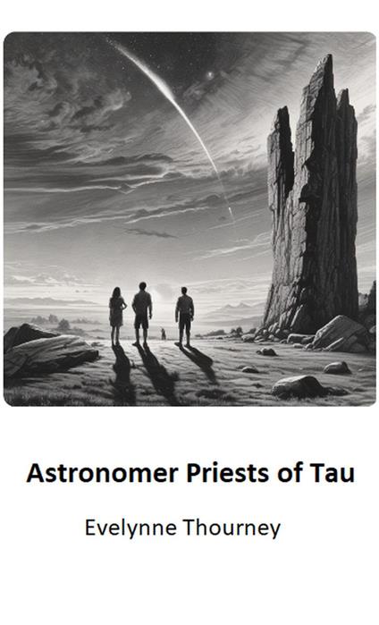 Astronomer Priests of Tau