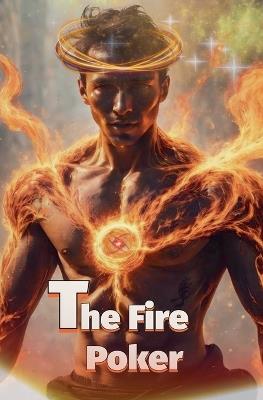 The Fire Poker - Willianinnovador - cover