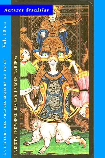 La Roue - Vol.10 de 22