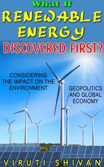 What If Renewable Energy Was Discovered First?