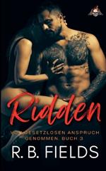 Ridden: Von Gesetzlosen Anspruch Genommen (Buch 3)