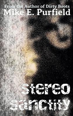 Stereo Sanctity - Mike Purfield - cover
