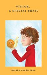 Victor, a special snail
