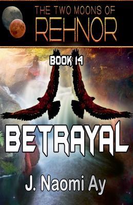 Betrayal - J Naomi Ay - cover