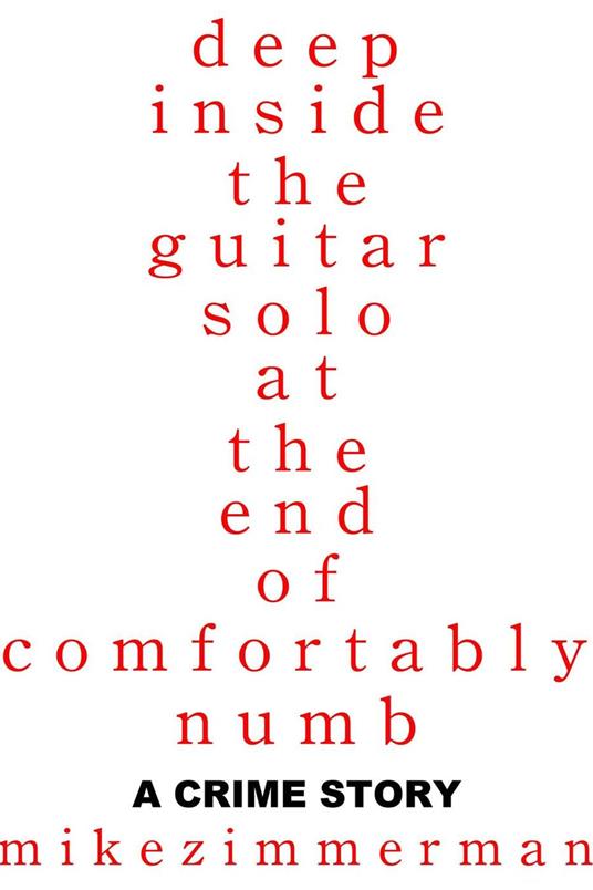 Deep Inside the Guitar Solo at the End of Comfortably Numb