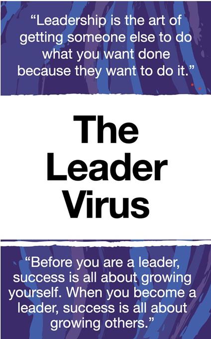 The Leader Virus