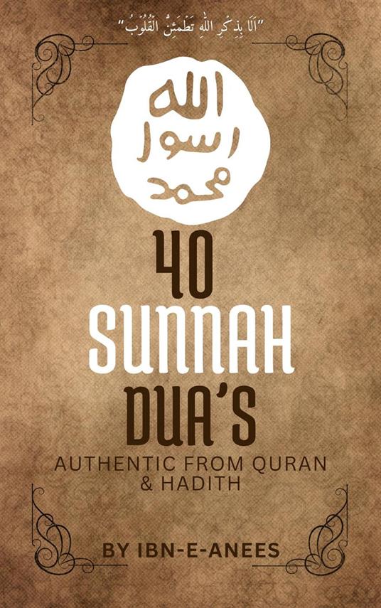 40 Sunnah Dua’s
