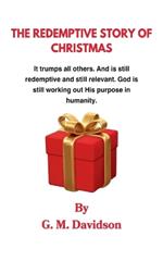 The Redemtive Story of Christmas