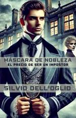 Mascara de nobleza