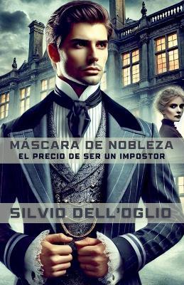 Mascara de nobleza - Antoni Danna - cover