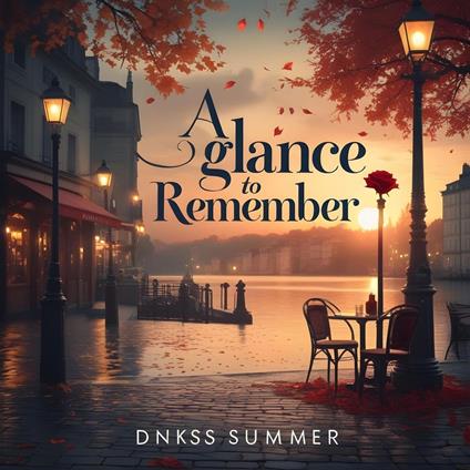 A Glance to Remember