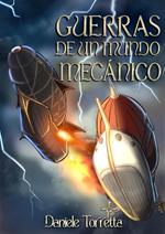 Guerras de un mundo mecánico